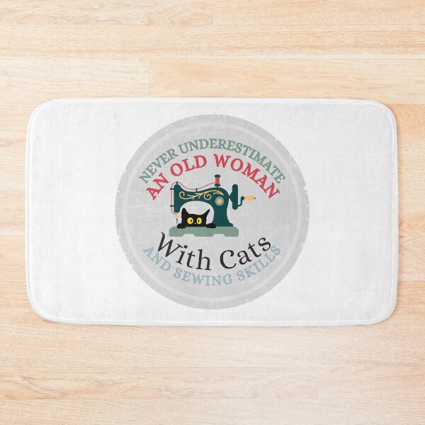 Item preview, Never Underestimate An Old Woman With Cats And Sewing Skills Old Woman Funny Gifts designed and sold by Wiss2Arts.