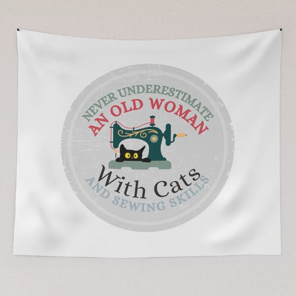 Item preview, Never Underestimate An Old Woman With Cats And Sewing Skills Old Woman Funny Gifts designed and sold by Wiss2Arts.