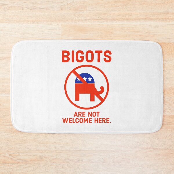 Item preview, Bigots are not welcome anti GOP design designed and sold by Rachel the Artist .