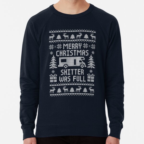 Item preview, Funny Ugly Christmas Sweater - Merry Christmas Shitter Was Full designed and sold by hadleyfoo.