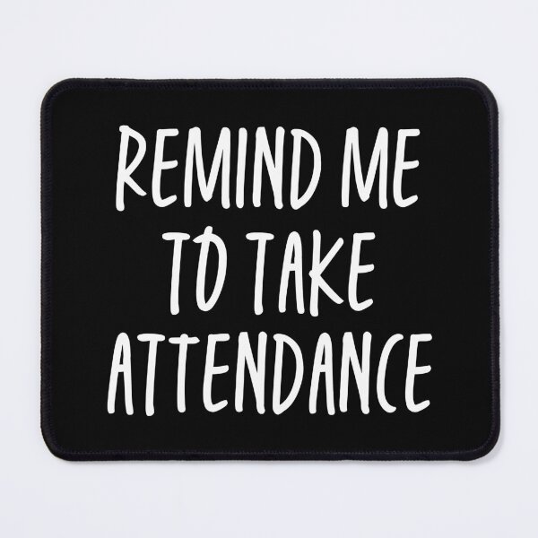 Item preview, Remind Me To Take Attendance designed and sold by ScienceCorner.
