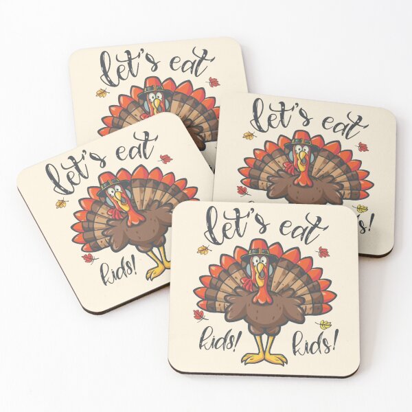 Item preview, Thanksgiving Turkey says, Let's Eat Kids! designed and sold by INK-Creations.