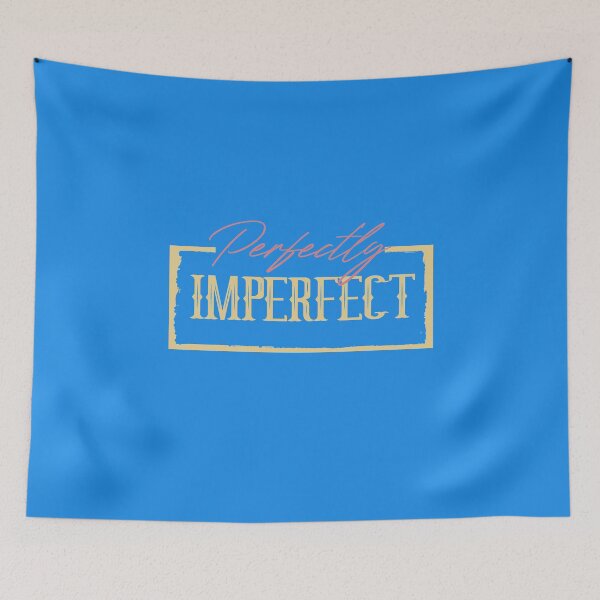 Item preview, Perfectly imperfect  designed and sold by Medcher.