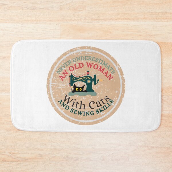 Item preview, Never Underestimate An Old Woman With Cats And Sewing Skills Old Woman Funny Gifts designed and sold by Wiss2Arts.
