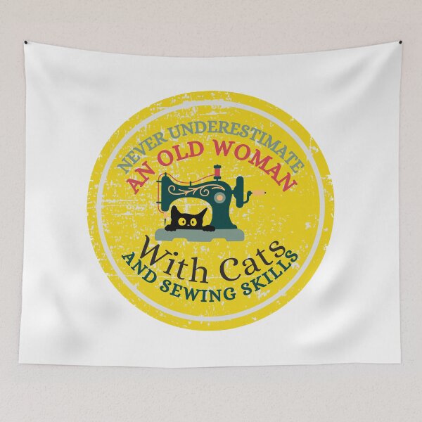 Item preview, Never Underestimate An Old Woman With Cats And Sewing Skills Old Woman Funny Gifts designed and sold by Wiss2Arts.