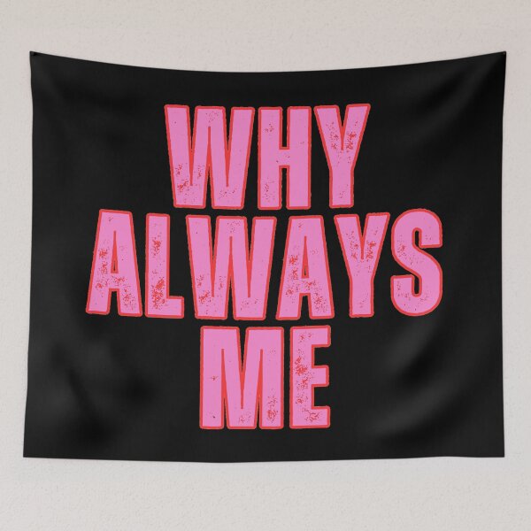 Item preview,  Why Always Me (02) designed and sold by Gilby-Designs.