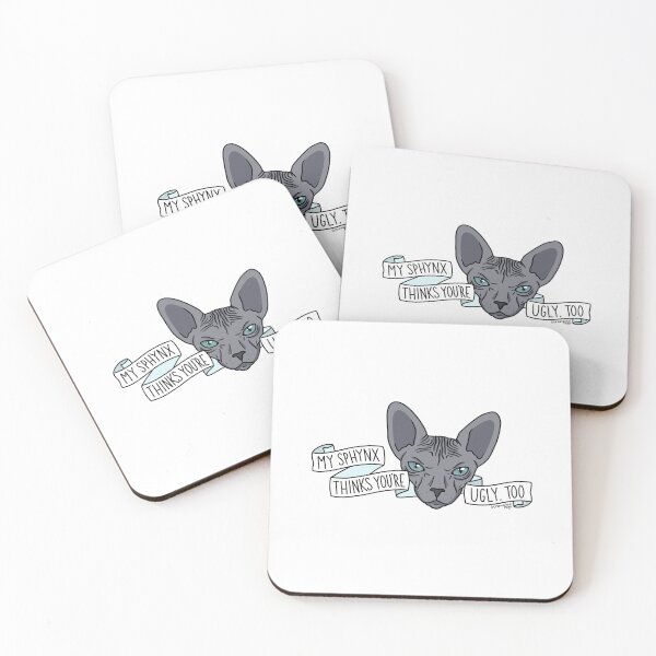 Item preview, My Sphynx Thinks You’re Ugly Too designed and sold by scrambledpegs.