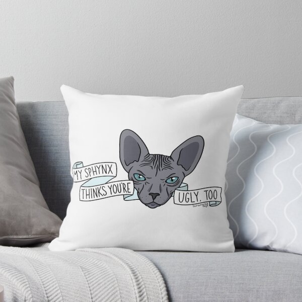 Aperçu de l'œuvre Mon Sphynx pense que tu es moche aussi créée et vendue par scrambledpegs.