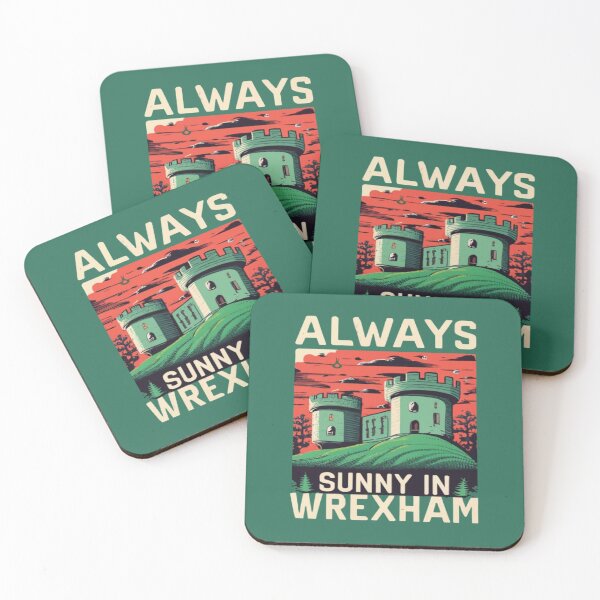 Item preview, Always Sunny In Wrexham designed and sold by UrbanGraphixs.