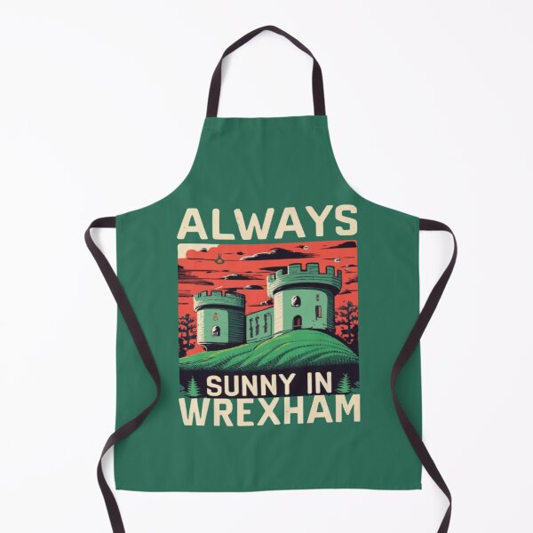 Item preview, Always Sunny In Wrexham designed and sold by UrbanGraphixs.