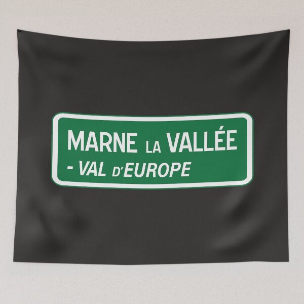 Item preview, Marne-la-Vallée and Val d'europe - Paris, France - Road Sign designed and sold by magicaldlp.