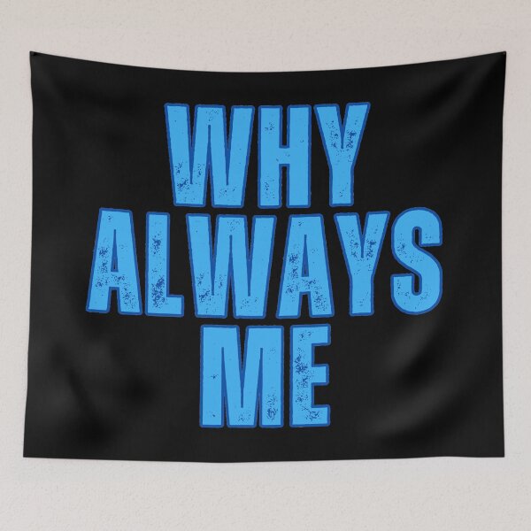 Item preview, Why Always Me (03) designed and sold by Gilby-Designs.