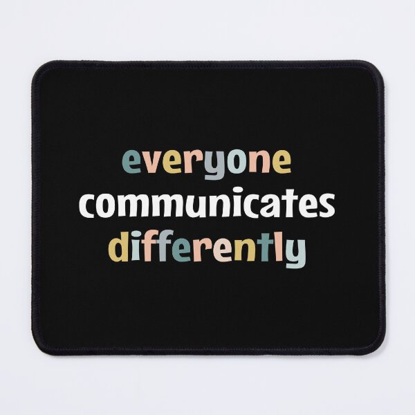 Item preview, Everyone Communicates Differently - Autism awareness designed and sold by MOONINSPIRATION.