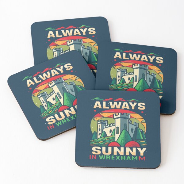 Item preview, Always Sunny In Wrexham designed and sold by UrbanGraphixs.
