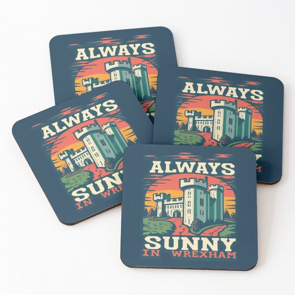 Item preview, Always Sunny In Wrexham designed and sold by UrbanGraphixs.