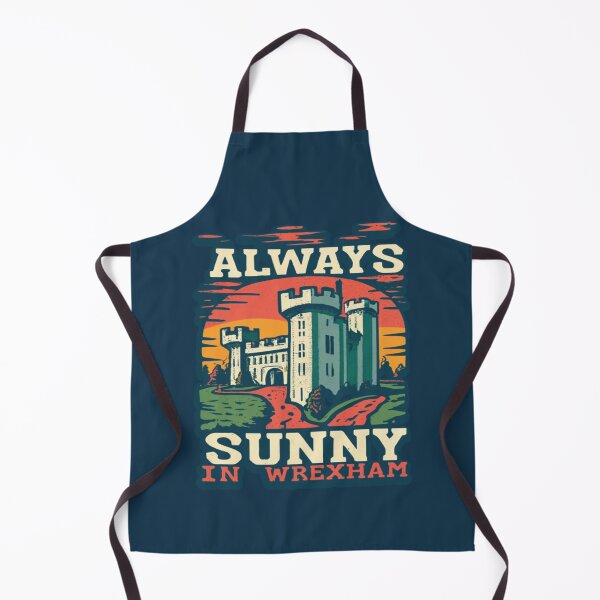 Item preview, Always Sunny In Wrexham designed and sold by UrbanGraphixs.