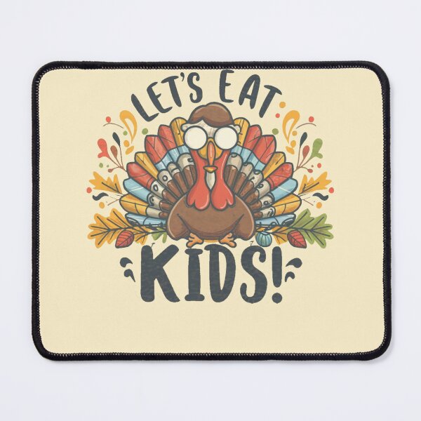 Item preview, Let's Eat Kids, Turkey, and Funny Thanksgiving Antics designed and sold by INK-Creations.