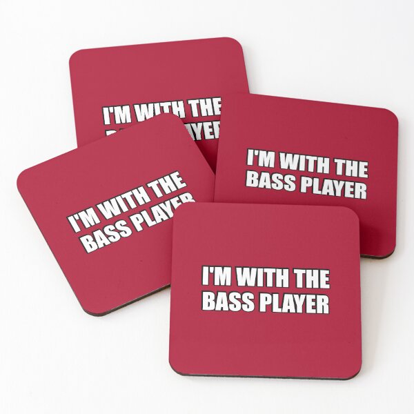 Item preview, Im with the bass player designed and sold by Inspirationmotivation.