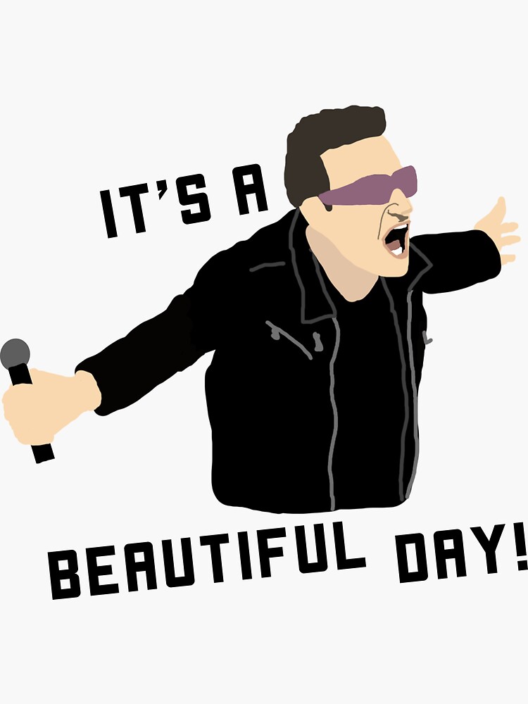"U2 It's A Beautiful Day" Sticker for Sale by Calebttm Redbubble