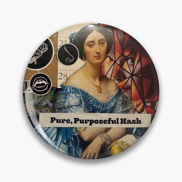 Item preview, Pure, Purposeful Hash designed and sold by CassChavoya.