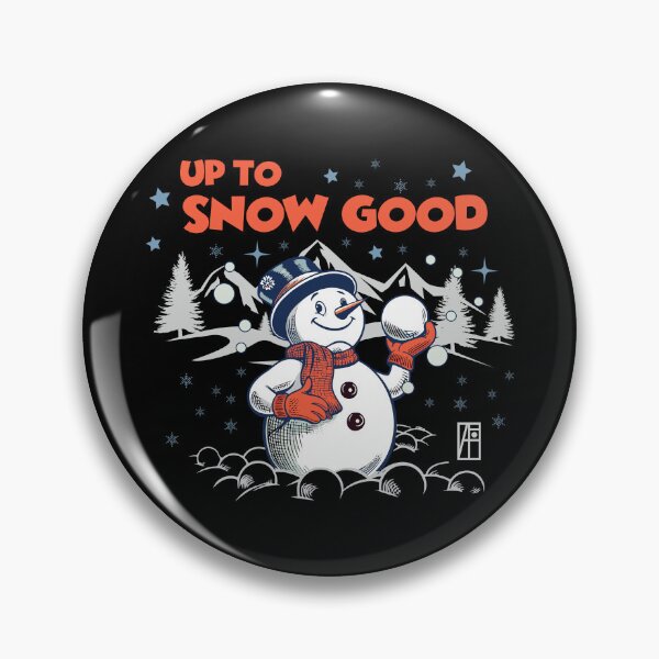 Item preview, Up to Snow Good - Funny Christmas - Happy Holidays - Xmas - Snowman designed and sold by ArtProjectShop.