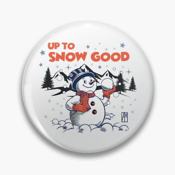 Item preview, Up To Snow Good - Funny Christmas - Happy Holidays - Xmas - Snowman designed and sold by ArtProjectShop.