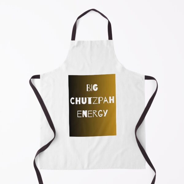 Item preview, BIG CHUTZPAH ENERGY designed and sold by SPARKSLIFE.