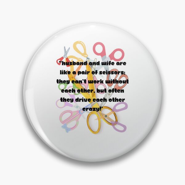 Item preview, Husband and Wife are like a pair of scissors designed and sold by SonAndMom.