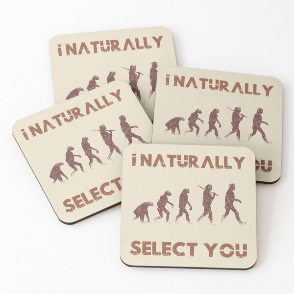 Item preview, I Naturally Select You - Funny Natural Selection and Human Evolution (Multi-Color Design) designed and sold by Spiprinto.