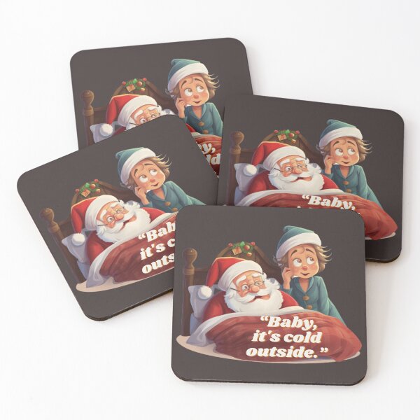 Item preview, "Baby, it's cold outside." X-mas FUNNY SAYING designed and sold by beatriceJHS.