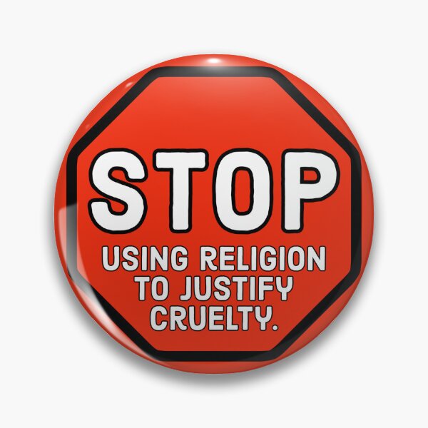 Item preview, Stop using religion to justify cruelty  designed and sold by Rachel the Artist .