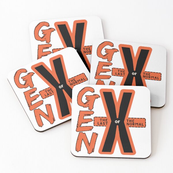 Item preview, Gen X, the last of the normal, generation X, GENX, GEN X designed and sold by QuirkyTease.
