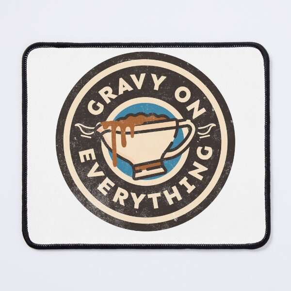 Item preview, Gravy on Everything designed and sold by DetourShirts.