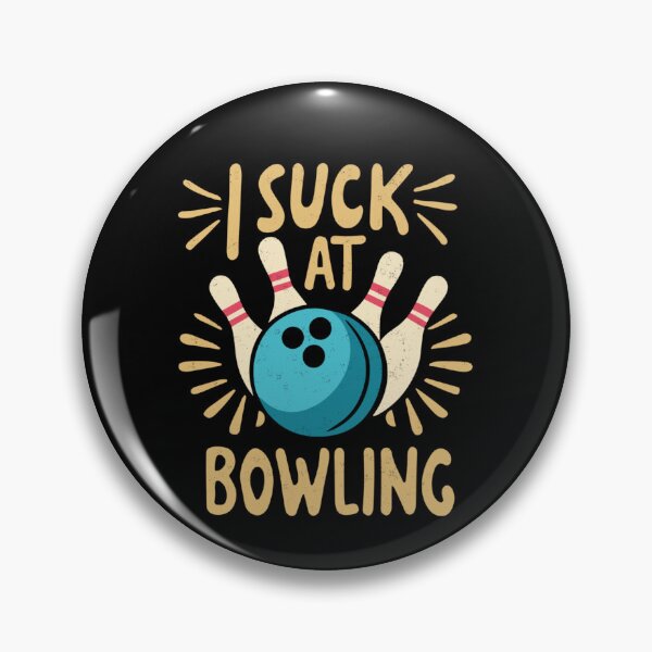 Item preview, I Suck At Bowling-3 designed and sold by Foryoubroshirt.