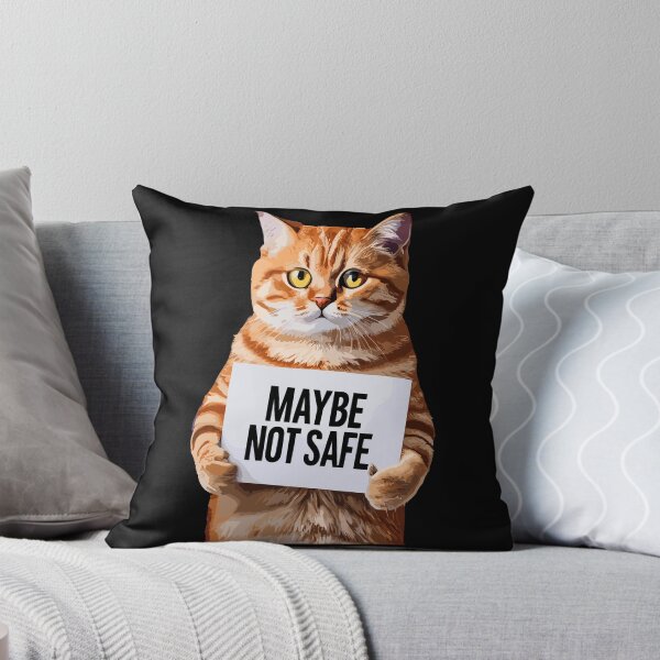 Item preview, funny saying cat maybe not safe  designed and sold by DrawHandArt.