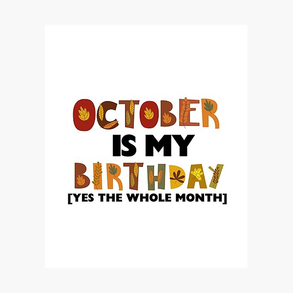 Item preview, October is my birthday all month designed and sold by Miya-ArtShop.