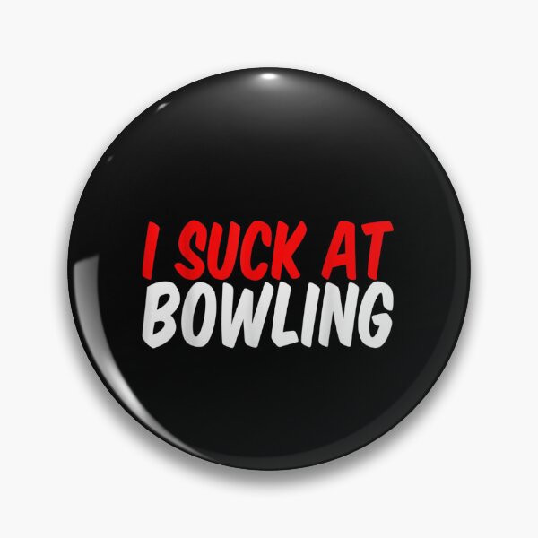 Item preview, I Suck At Bowling-7 designed and sold by Foryoubroshirt.