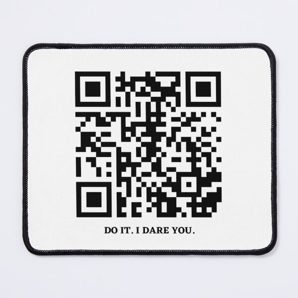 Item preview, Rickroll QR Code With Funny "Do It. I Dare You" Taunt designed and sold by Motive Union.