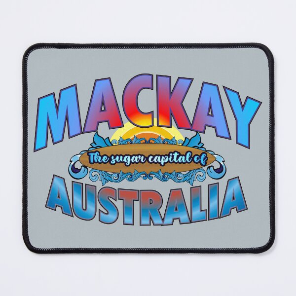 Item preview, Mackay The sugar capital of Australia designed and sold by antonietta40.