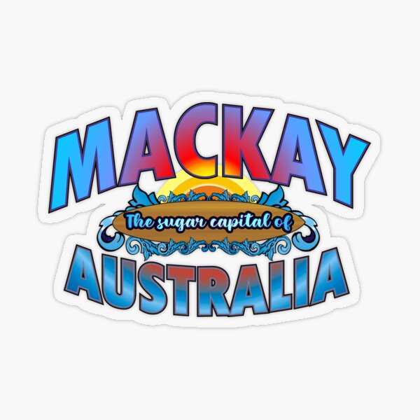 Item preview, Mackay The sugar capital of Australia designed and sold by antonietta40.