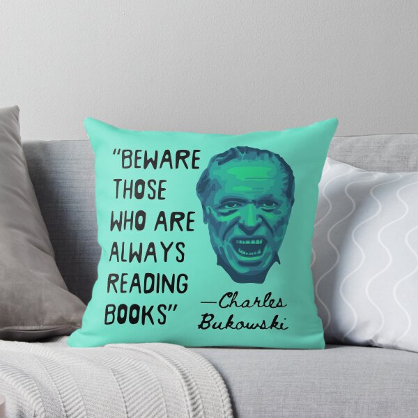 Item preview, Charles Bukowski Portrait and Reading Books Quote designed and sold by Unhinged Heather.