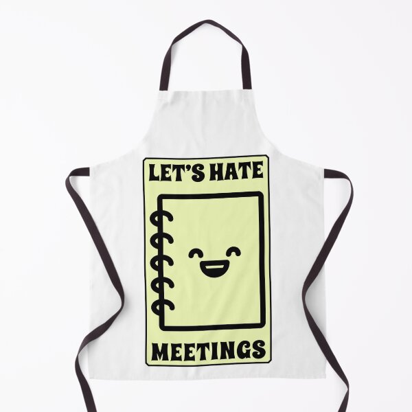 Item preview, Let's Hate Meetings designed and sold by electrovista.