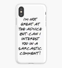 CAN I INTEREST YOU IN A SARCASTIC COMMENT? iPhone Case