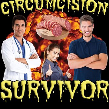Artwork thumbnail, Circumcision Survivor by SunshineFruit