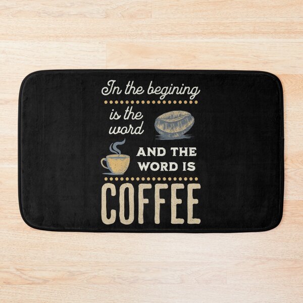Item preview, In the beginning is the word and the word is COFFEE, light letters designed and sold by AychtuoImages.