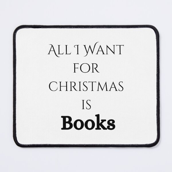 Item preview, All I Want For Christmas Is Books designed and sold by Susan-Marie220.