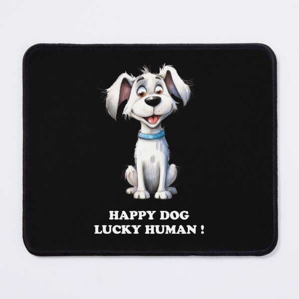 Item preview, Happy Dog Lucky Human designed and sold by Astralia.
