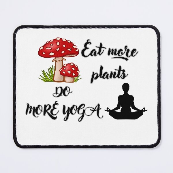 Item preview, Eat more plants do more yoga designed and sold by MJOSTORE.