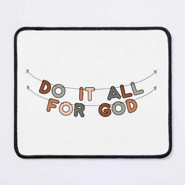 Item preview, Do it all for God designed and sold by PurdyCDesigns1.