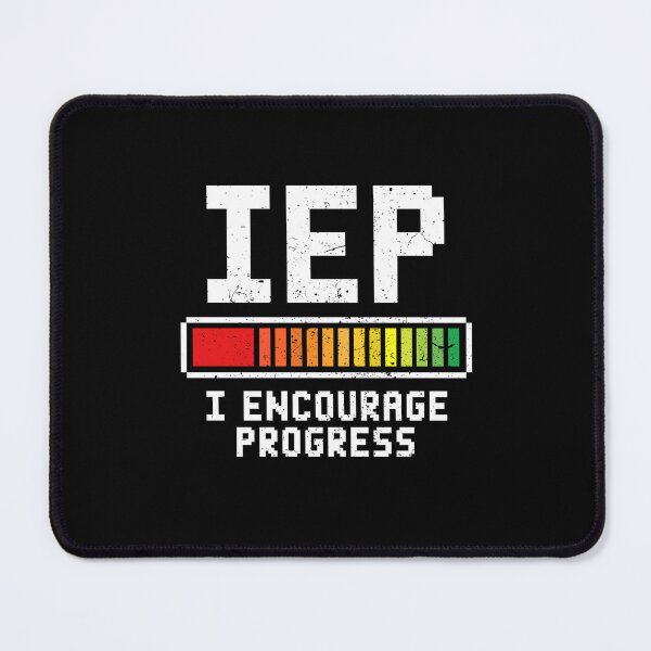 Item preview, I Encourage Progress IEP designed and sold by ruinzahelva.